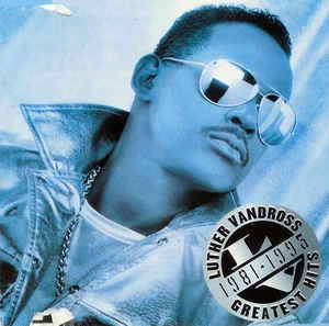 CD Luther Vandross - Greatest Hits 1981-1995