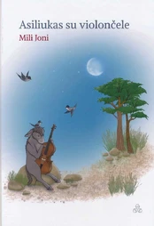 Asiliukas su violončele kaina