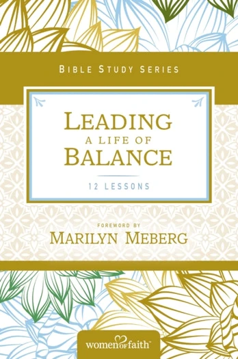 Leading a Life of Balance