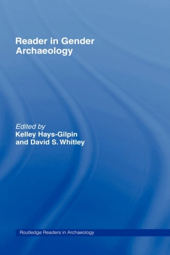 Reader in Gender Archaeology