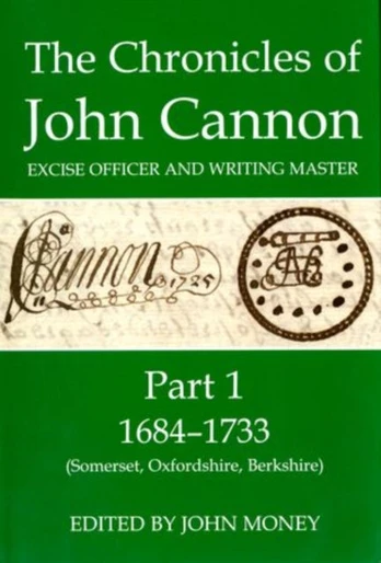 Chronicles of John Cannon, Excise Officer and Writing Master, Part 1