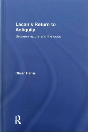 Lacan's Return to Antiquity