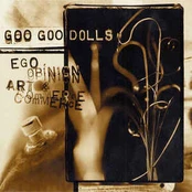 CD Goo Goo Dolls - Ego, Opinion, Art & Commerce