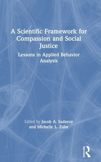 Scientific Framework for Compassion and Social Justice