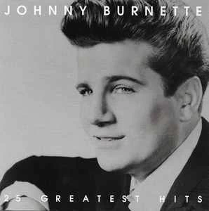 CD Johnny Burnette - 25 Greatest Hits