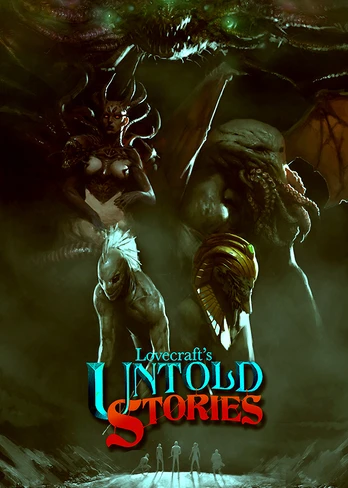 Lovecraft's Untold Stories