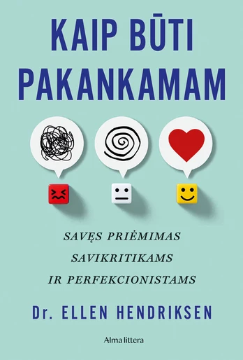 Kaip būti pakankamam