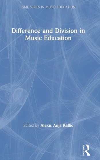 Difference and Division in Music Education