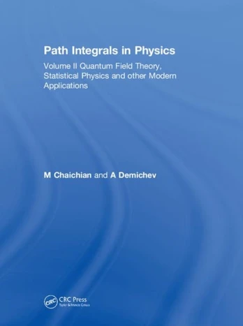 Path Integrals in Physics