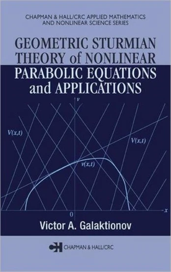 Geometric Sturmian Theory of Nonlinear Parabolic Equations and Applications