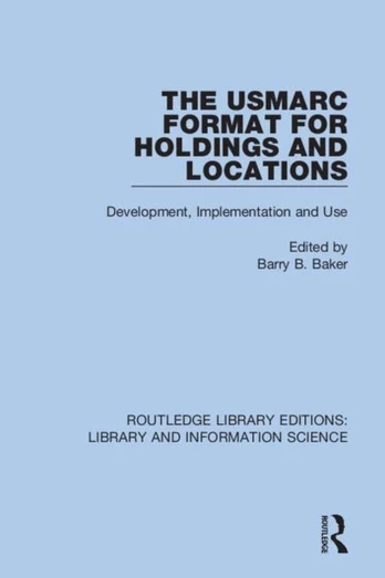 USMARC Format for Holdings and Locations