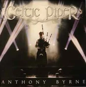 CD Anthony Byrne - Celtic Piper