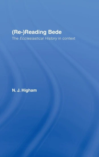 (Re-)Reading Bede