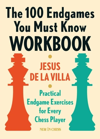 100 Endgames You Must Know Workbook