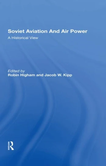 Soviet Aviation And Air Power