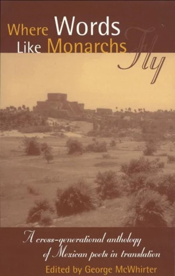 Where Words Like Monarchs Fly
