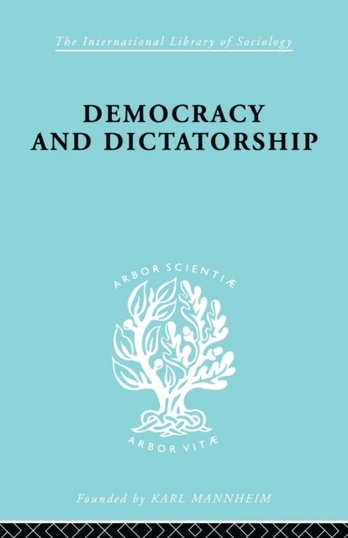 Democracy and Dictatorship