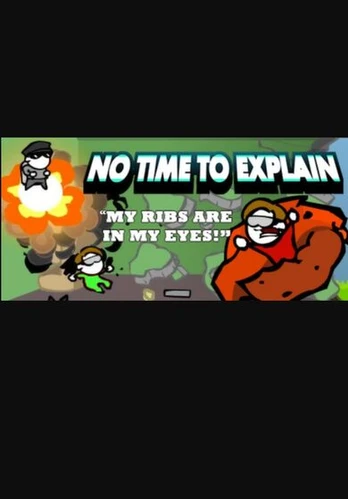 No Time To Explain PC