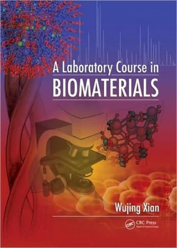 Laboratory Course in Biomaterials - Minkštas viršelis