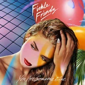 CD Fickle Friends - You Are Someone Else