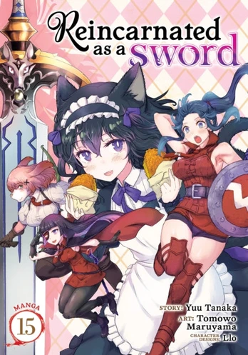 Reincarnated as a Sword (Manga) Vol. 15