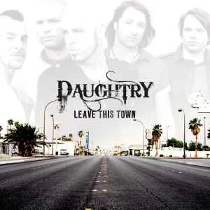 CD Daughtry - Leave This Town