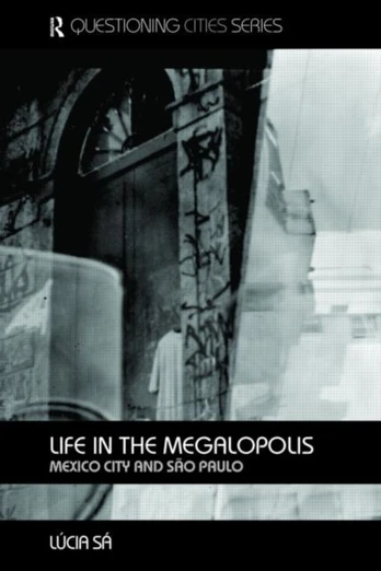 Life in the Megalopolis - Minkštas viršelis