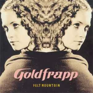 CD Goldfrapp - Felt Mountain