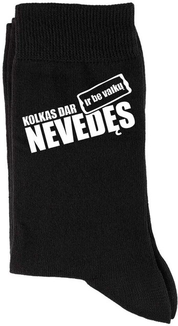 Kojinės "Kol kas nevedęs ir be vaikų"