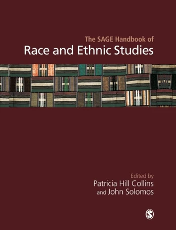 SAGE Handbook of Race and Ethnic Studies