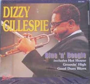 CD Dizzy Gillespie - Blue 'N' Boogie