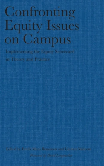 Confronting Equity Issues on Campus