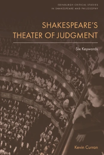 Shakespeare'S Theater of Judgment