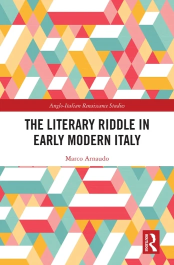 Literary Riddle in Early Modern Italy