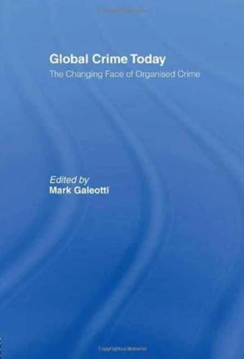 Global Crime Today