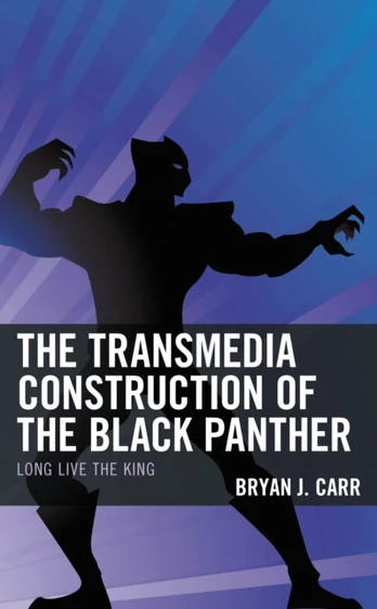 Transmedia Construction of the Black Panther