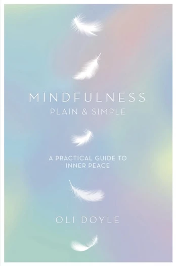 Mindfulness Plain & Simple