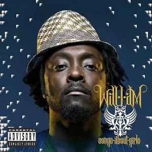 CD Will.I.Am* - Songs About Girls