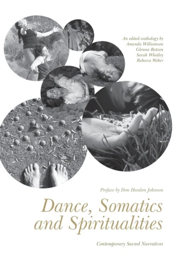 Dance, Somatics and Spiritualities