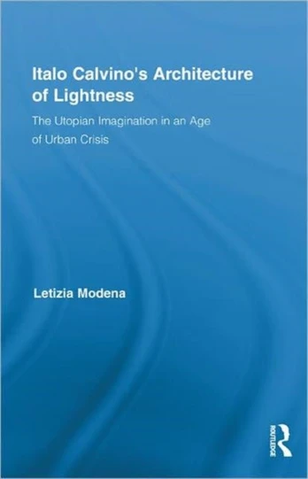 Italo Calvino's Architecture of Lightness