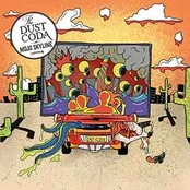 CD The Dust Coda - Mojo Skyline