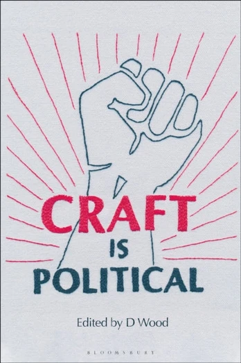 Craft is Political