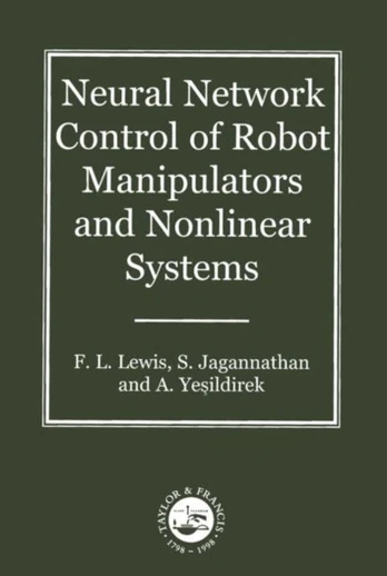 Neural Network Control Of Robot Manipulators And Non-Linear Systems
