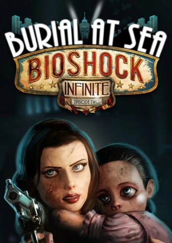 BioShock Infinite: Burial at Sea Episode Two PC