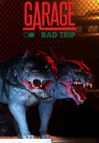 GARAGE: Bad Trip PC