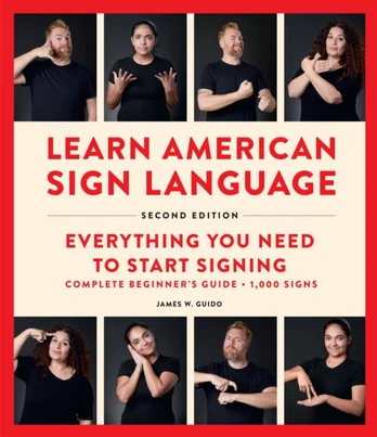Learn American Sign Language, Second Edition