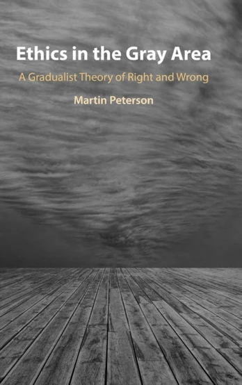 Ethics in the Gray Area