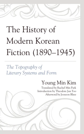History of Modern Korean Fiction (1890-1945)