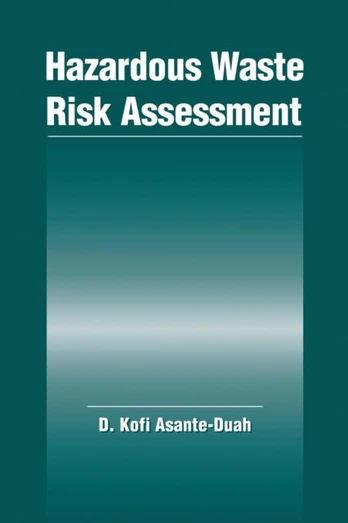 Hazardous Waste Risk Assessment
