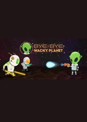Bye-Bye, Wacky Planet PC